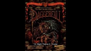 [OST] The Elder Scrolls II : Daggerfall (1996) - 13. Night Theme 2 - Curse