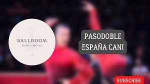 Pasodoble music | España Cani