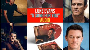 Luke Evans - A Song For You