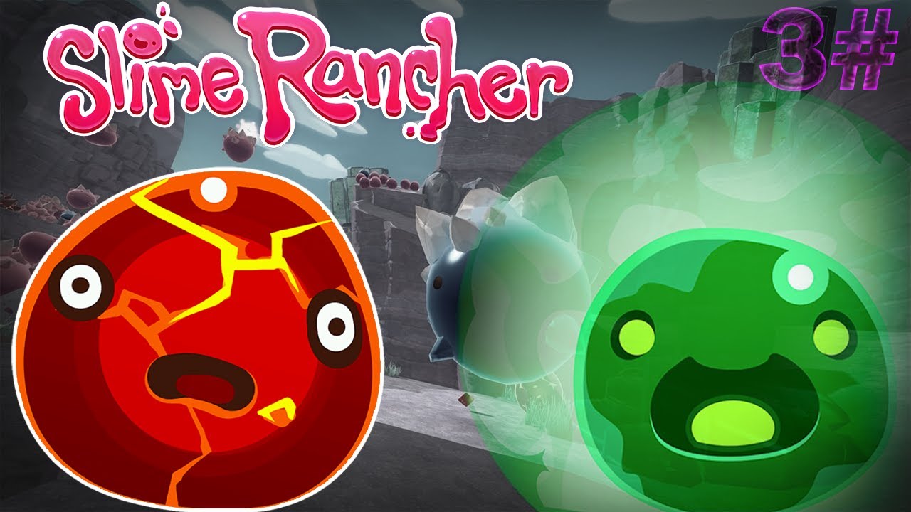 Slime Rancher - РАДИОАКТИВНЫЙ БА-БАХ - 3#