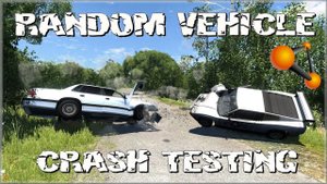 BeamNG Drive Alpha Random Vehicle Crash Testing #77 HD (With Original Track)