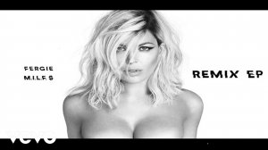 Fergie - M.I.L.F. $ (Dave Aude Remix_Audio)