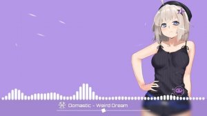 Domastic - Weird Dream