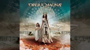 Opera Magna heroica full album 2024