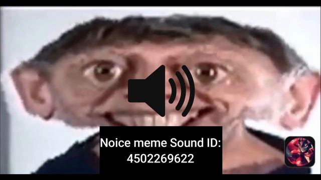Noice meme Roblox Sound ID смотреть онлайн