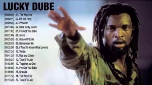 Lucky Dube Greatest Hits Full Abum Top 20 Best Reggae Songs Of Lucky Dube
