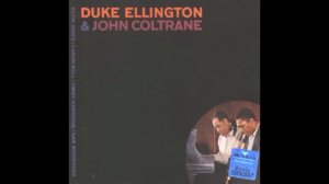Duke Ellington & John Coltrane (FULL ALBUM)