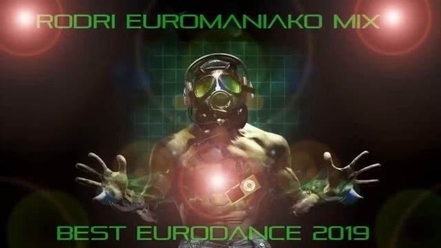 RODRI EUROMANIAKO MIX (BEST EURO 2019)