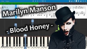 Marilyn Manson - Blood Honey [Piano Tutorial | Sheets | MIDI] Synthesia