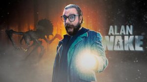 ЭПИЗОД 1 ➤ALAN WAKE (2021) Remastered