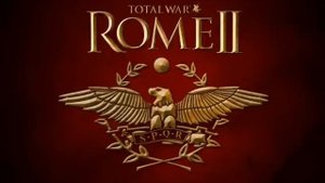 Total War: Rome 2  - Soundtrack #1