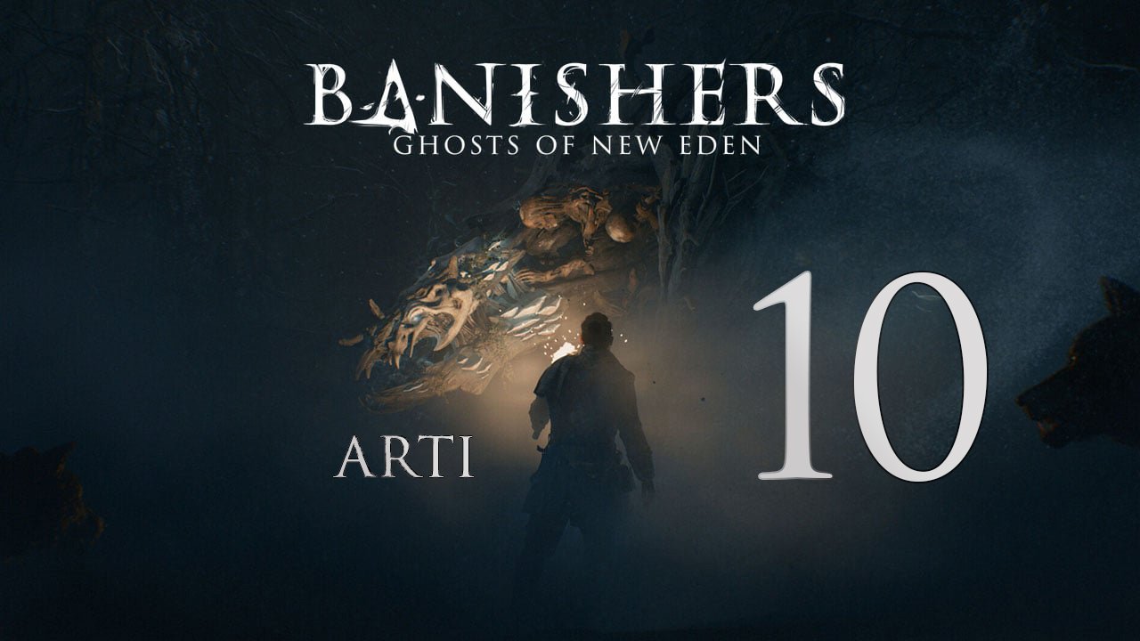 Banishers: Ghosts of New Eden - часть 10 - Парирование