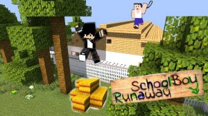 СБЕГАЕМ ОТ РОДИТЕЛЕЙ В SCHOLLBOY RUNAWAY НО ЭТО Minecraft| SCHOLLBOY RUNAWAY