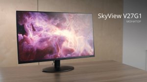 Игровой монитор SkyView V27G1. Диагональ 27 дюймов и высокая частота обновления 165 Гц