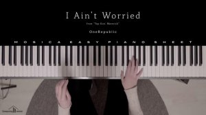 탑건 매버릭(Top Gun: Maverick) OST OneRepublic - I Ain’t WorriedㅣEasy Piano Sheet Cover