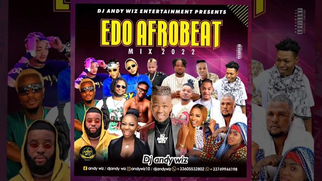 LATEST EDO AFROBEAT MIX 2022 BY DJ ANDY WIZ (VIBE KING)... BENIN PARTY HOT MIX.... смотреть онлайн