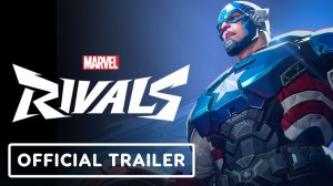 Marvel Rivals - Новый Трейлер