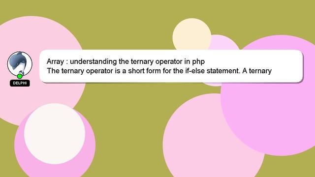 Array : understanding the ternary operator in php
