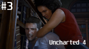 Анчартед 4 #3