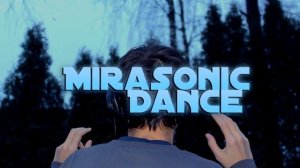 Mirasonic - Dance (EDM Music) | FREE