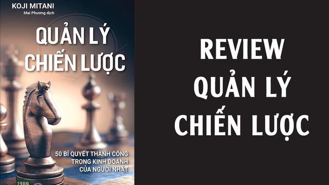 Quản Lý Chiến Lược Review sách - Koji Mitani смотреть онлайн