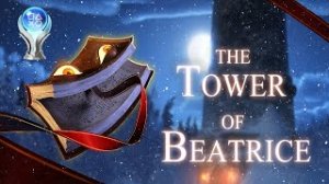 The Tower of Beatrice | Platinum Walkthrough | All Achievements & Trophies