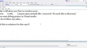 How to fix "Error C1083 Cannot open include file: 'correct.h': no such file or directory" | 4Fun4Yo
