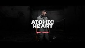 Atomic Heart Атомное сердце DLC 1 Без комментарий Прохождение #1