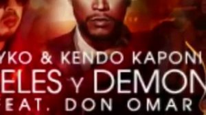 SYKO & DON OMAR, Y  KENDO  - ANGELES Y DEMONIOS