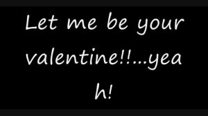 Scooter - Let Me Be Your Valentine lyric