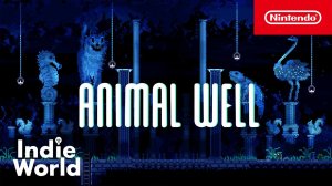 ANIMAL WELL - Indie World Showcase 4.19.2023 - Nintendo Switch (19.4.2023)