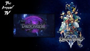 Прохождение Kingdom Hearts III - Часть 11: Темный мир 2