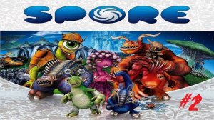 SPORE™ Anthology # 2