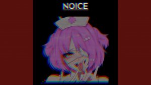 Noice