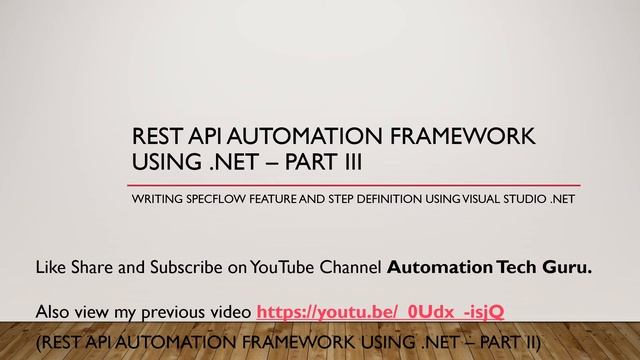 Rest API automation framework using C#.net Merged(Part 1, 2 and 3) смотреть онлайн