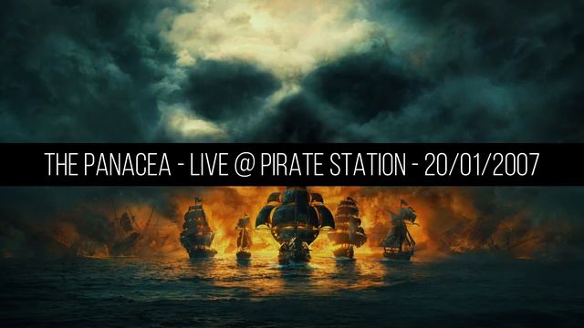 The Panacea - Live @ Pirate Station - 20/01/2007 смотреть онлайн