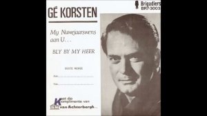 Gé Korsten - My Nuwejaarswens aan U