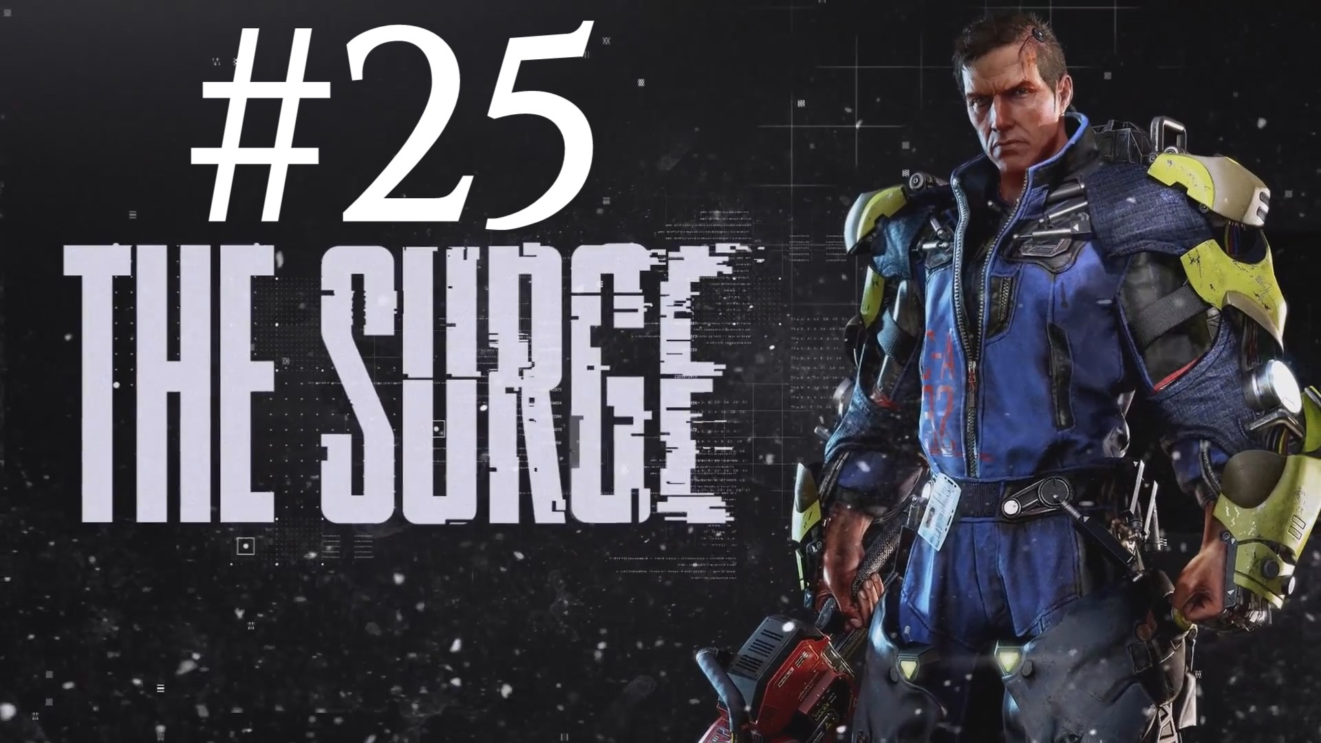 ЗЕЛЁНАЯ КОМНАТА ► The Surge #25