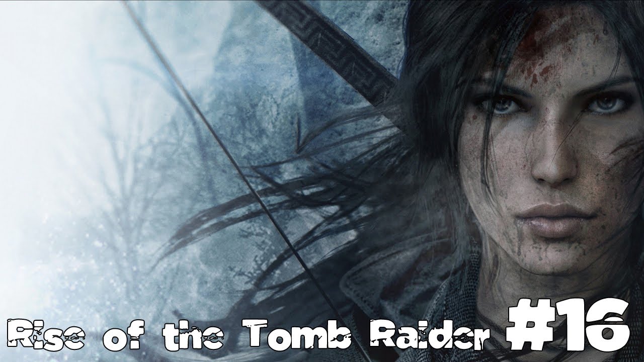Rise of the Tomb Raider #16 - Финал истории