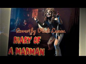 Ozzy Osbourne - Diary of a Madman | Guitar Cover by Vladi Lunev