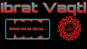 INSON UXLAB QOLSA...JUDA KUCHLI MA'NOGA EGA MA'RUZA