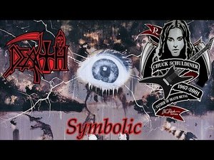 Death - Symbolic (Обзор). Последний настоящий альбом Death. Лучшая работа Чака Шульдинера?