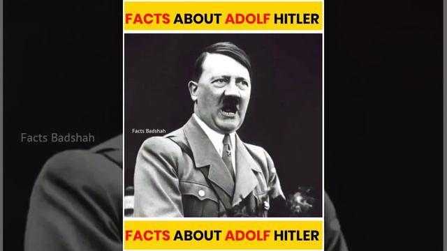 ⚡Unkown Facts About Adolf Hitler⚡⚡