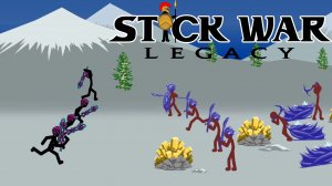 Stick War: Legacy #65 КУДА ТЫ ЛЕЗЕШЬ ?