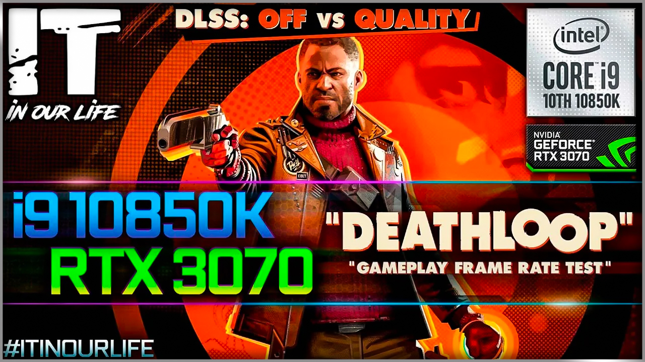 Deathloop | i9 10850K + RTX 3070 | Gameplay | Frame Rate Test | 1080p, 1440p, 2160p