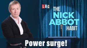 The Nick Abbot Habit : Power surge!