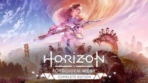 Игра Horizon Forbidden West Complete Edition - Трейлер 2024 ( Перевод искусственным интеллектом)
