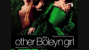 The Other Boleyn Girl Soundtrack - "Opening Titles"