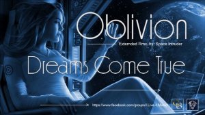 ✯ Oblivion - Dreams Come True (Extended Rmx. by: Space Intruder) edit.2k19