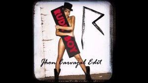 Rihanna - Rudeboy (Carvajal Edit) Dancehall Free Download!